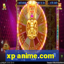 xp anime.com