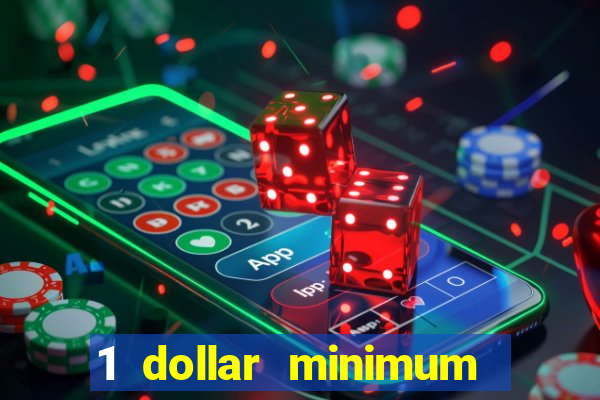 1 dollar minimum deposit casino australia