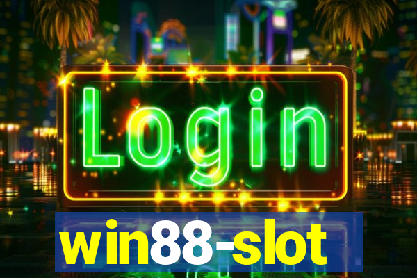 win88-slot