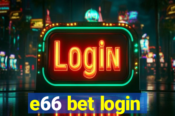 e66 bet login