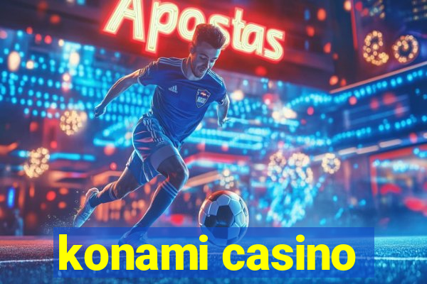 konami casino