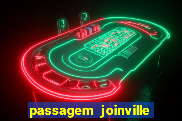 passagem joinville sao paulo