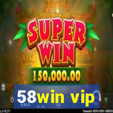 58win vip