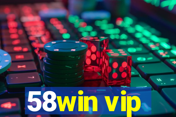 58win vip