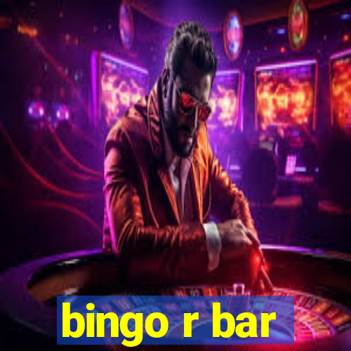 bingo r bar