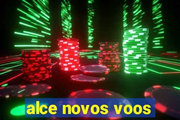 alce novos voos