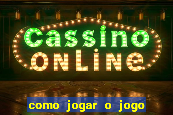 como jogar o jogo do tigre sem depositar