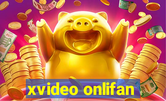 xvideo onlifan