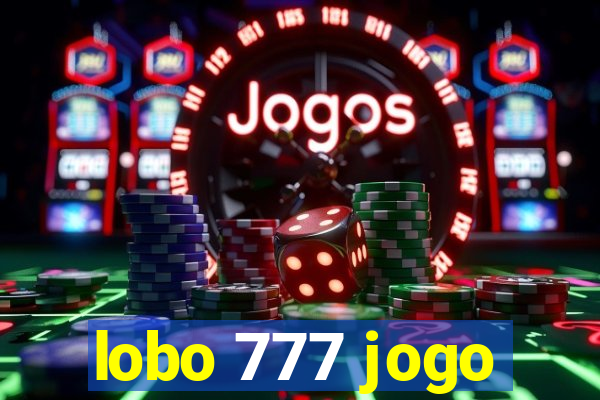 lobo 777 jogo