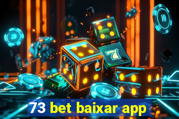 73 bet baixar app