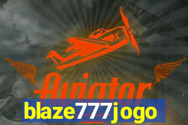 blaze777jogo