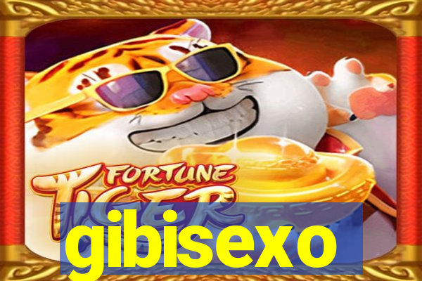 gibisexo