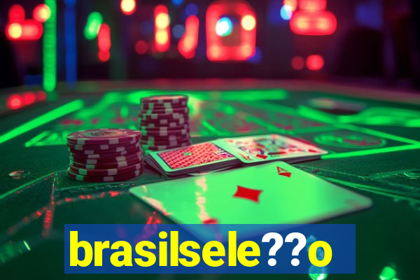 brasilsele??o