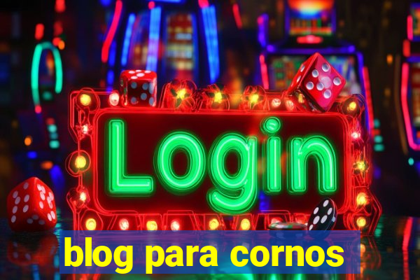 blog para cornos