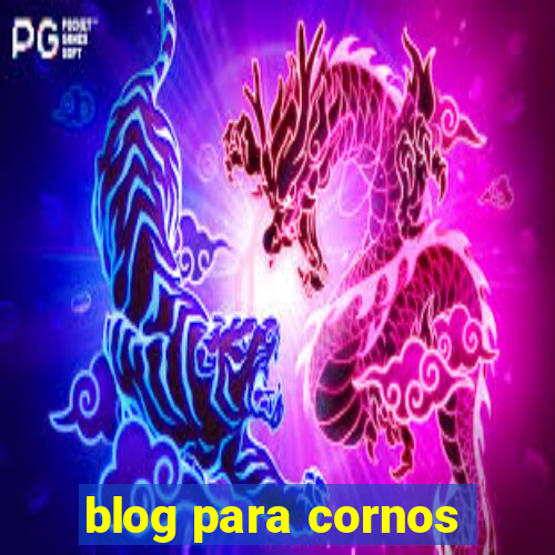 blog para cornos