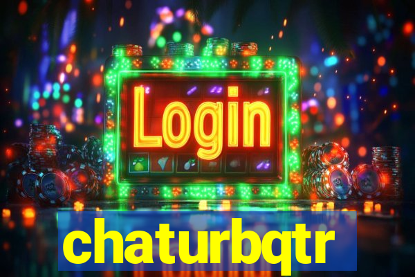 chaturbqtr