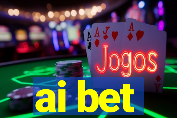 ai bet