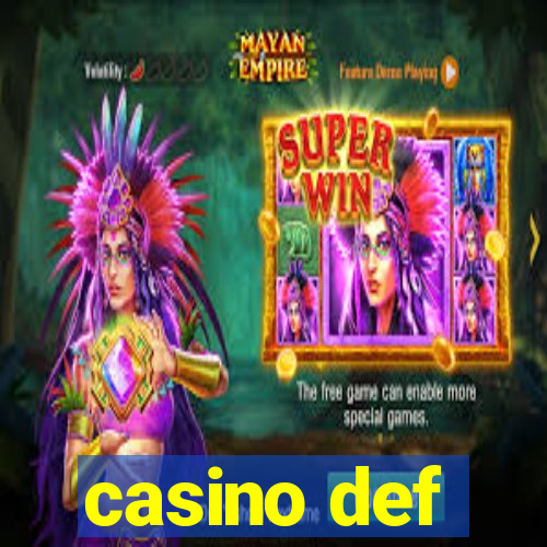 casino def