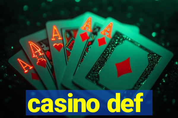 casino def