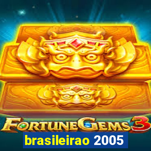 brasileirao 2005