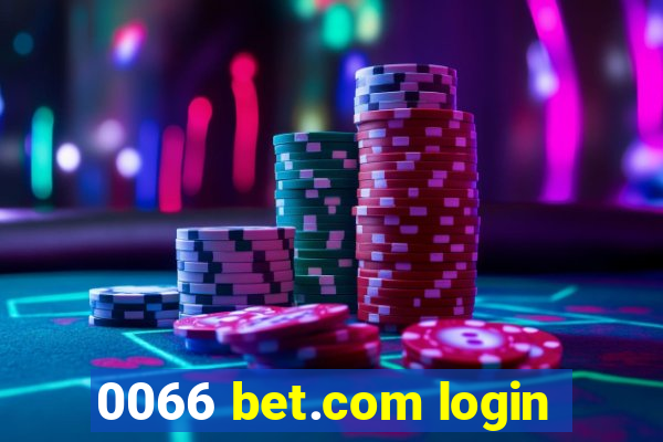 0066 bet.com login