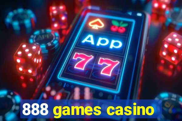 888 games casino