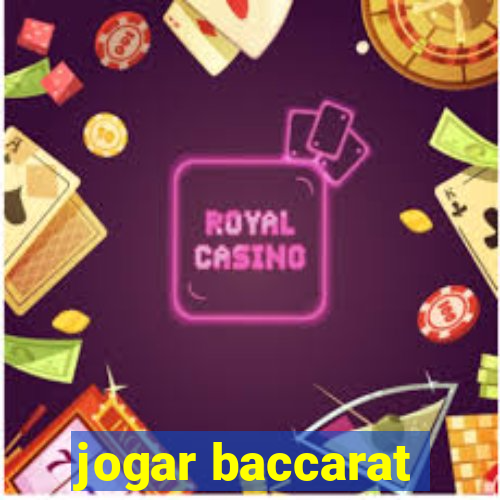 jogar baccarat