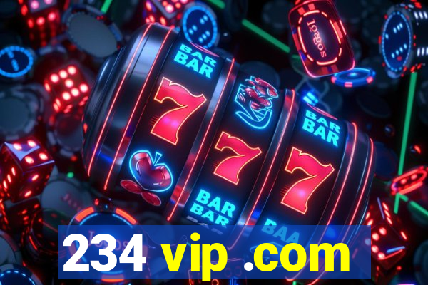 234 vip .com