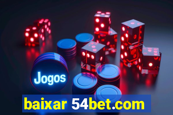 baixar 54bet.com