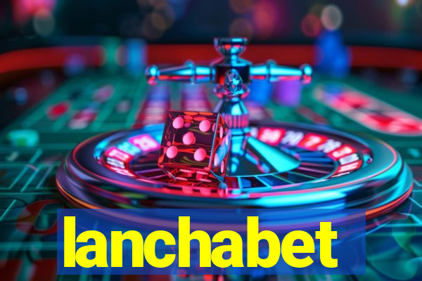 lanchabet