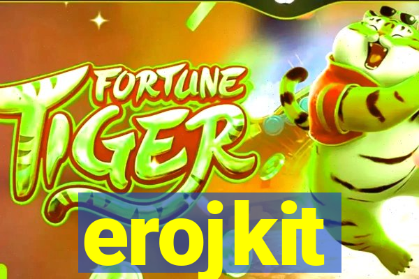 erojkit