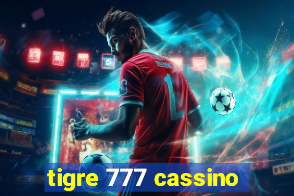 tigre 777 cassino