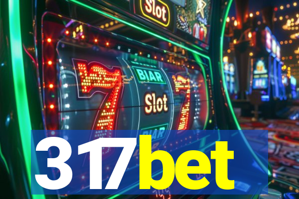 317bet