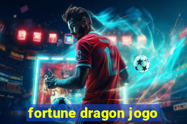 fortune dragon jogo