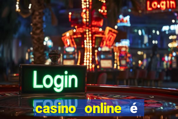 casino online é legal no brasil