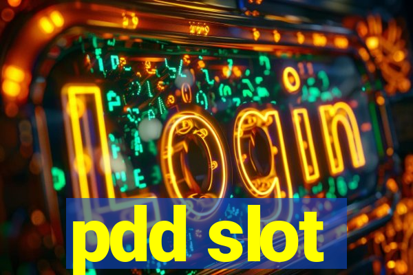 pdd slot