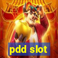 pdd slot