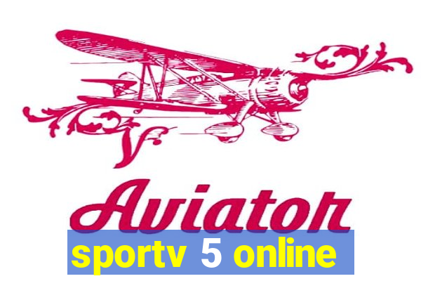 sportv 5 online