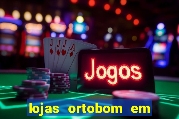 lojas ortobom em porto alegre