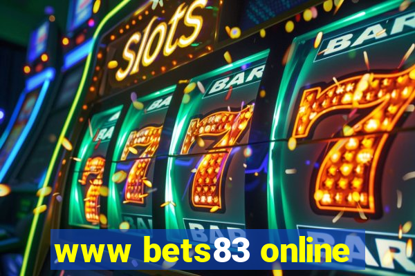 www bets83 online