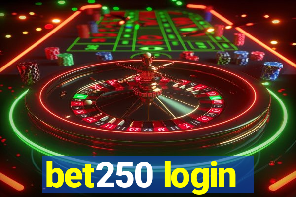 bet250 login