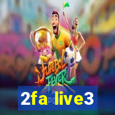 2fa live3