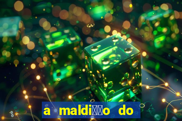 a maldi莽茫o do tesouro do fara贸