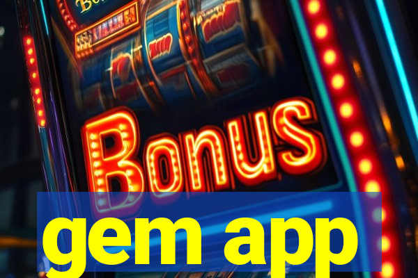 gem app