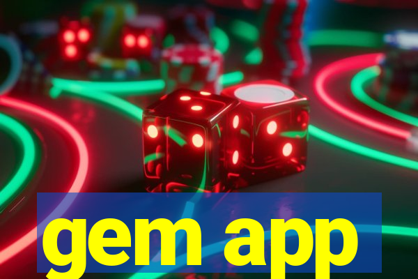 gem app