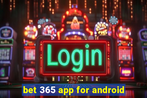 bet 365 app for android