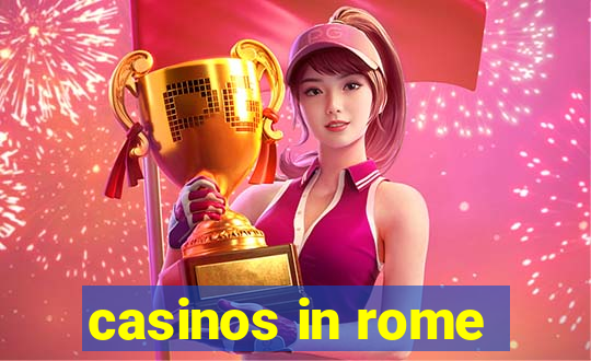 casinos in rome