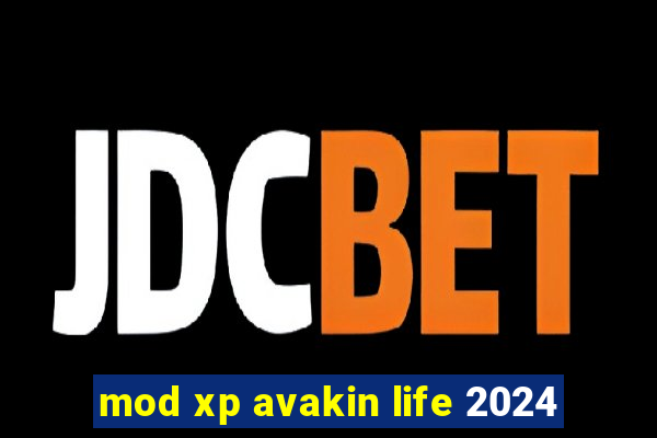 mod xp avakin life 2024