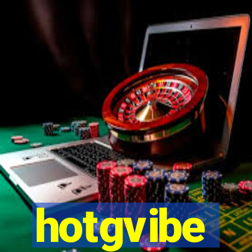 hotgvibe