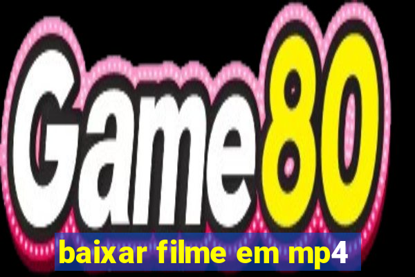 baixar filme em mp4